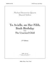 To Avielle, on Her Fifth, Sixth Birthday SATB choral sheet music cover